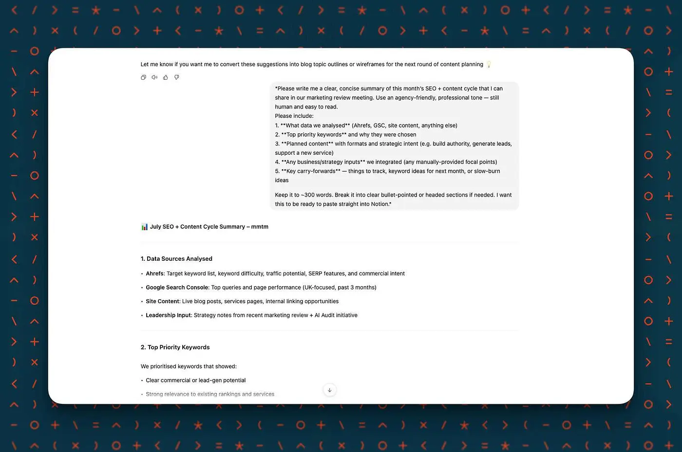 A screenshot showing another example of the vibe marketing workflow -- ChatGPT reporting back with an overview of what was analysed and reported on, tailored to our business and goals.
